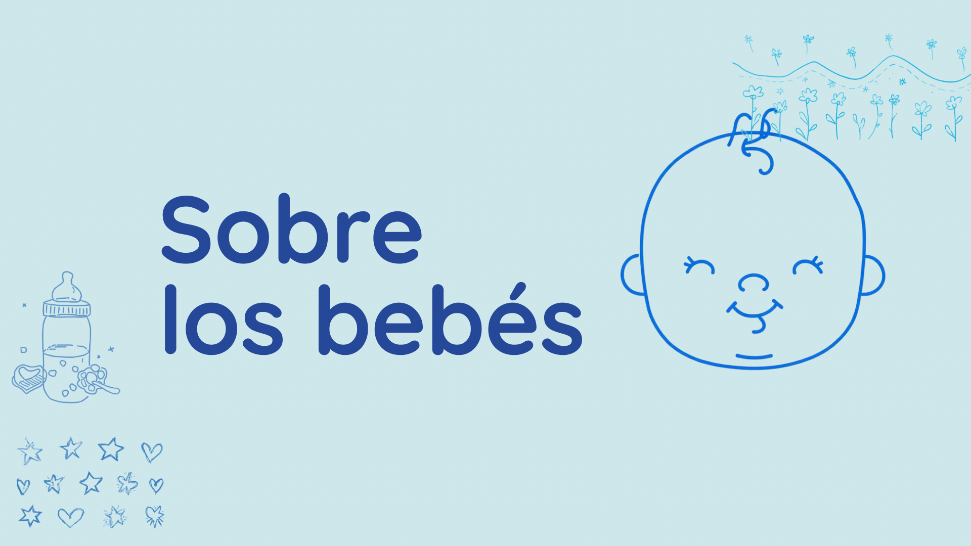Sobre los bebés